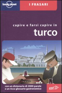 Capirsi e farsi capire in turco Scarica PDF EPUB
