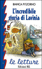 Copertina  L'incredibile storia di Lavinia