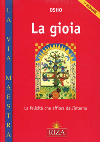 La gioia. La felicità che affiora dall'interno Scarica PDF EPUB
