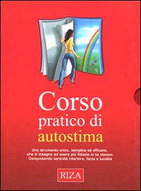 Corso pratico di autostima