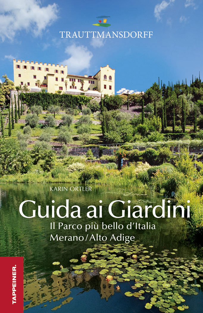 Guida ai giardini di Trauttmansdorff Scarica PDF EPUB
