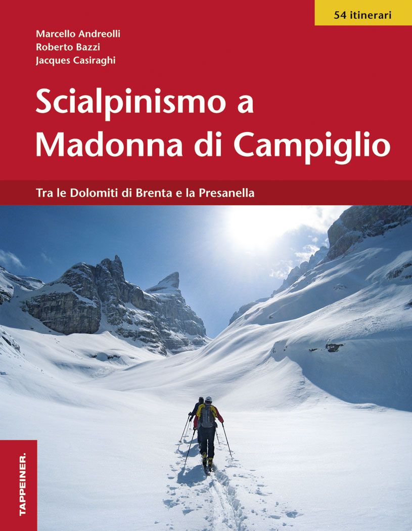 Scialpinismo a Madonna di Campiglio Scarica PDF EPUB
