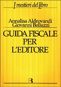 Guida fiscale per l'editore Scarica PDF EPUB
