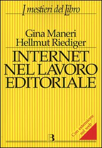 Internet nel lavoro editoriale Scarica PDF EPUB
