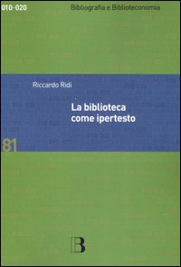 La biblioteca come ipertesto. Verso l'integrazione dei servizi e dei documenti Scarica PDF EPUB
