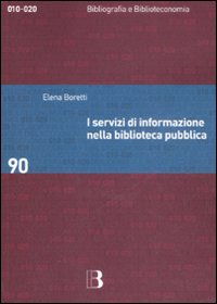 I servizi di informazione nella biblioteca pubblica Scarica PDF EPUB
