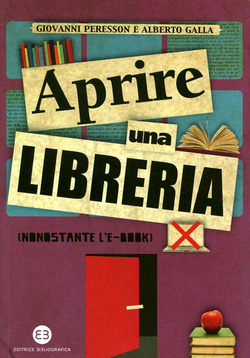 Aprire una libreria (nonostante l'e-book)