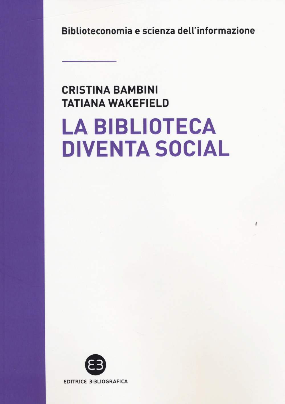 La biblioteca diventa social Scarica PDF EPUB
