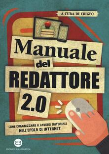 Manuale del redattore 2.0. Come organizzare il lavoro editoriale nellepoca di internet.pdf