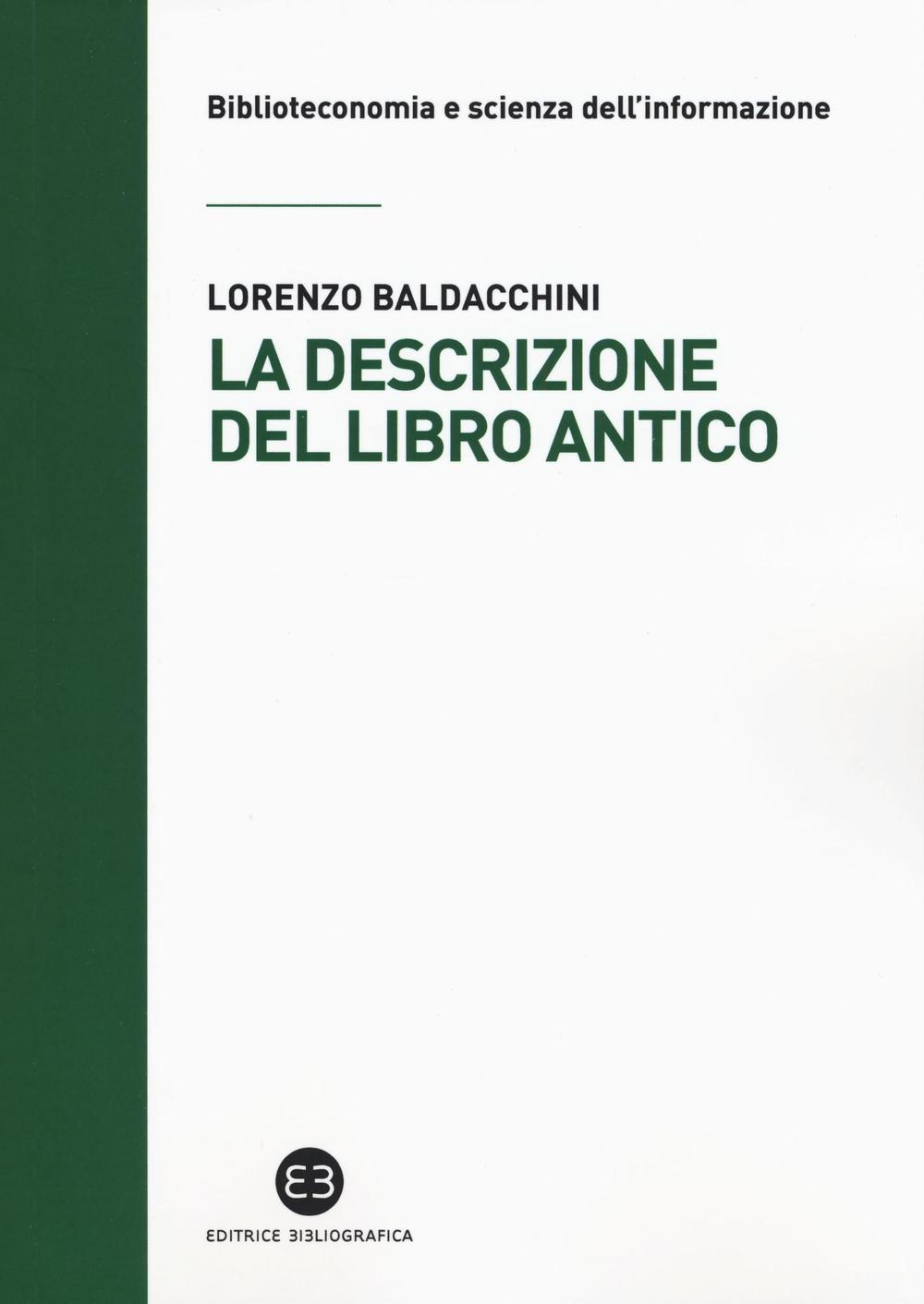 La descrizione del libro antico