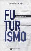 Libro Futurismo Claudia Salaris