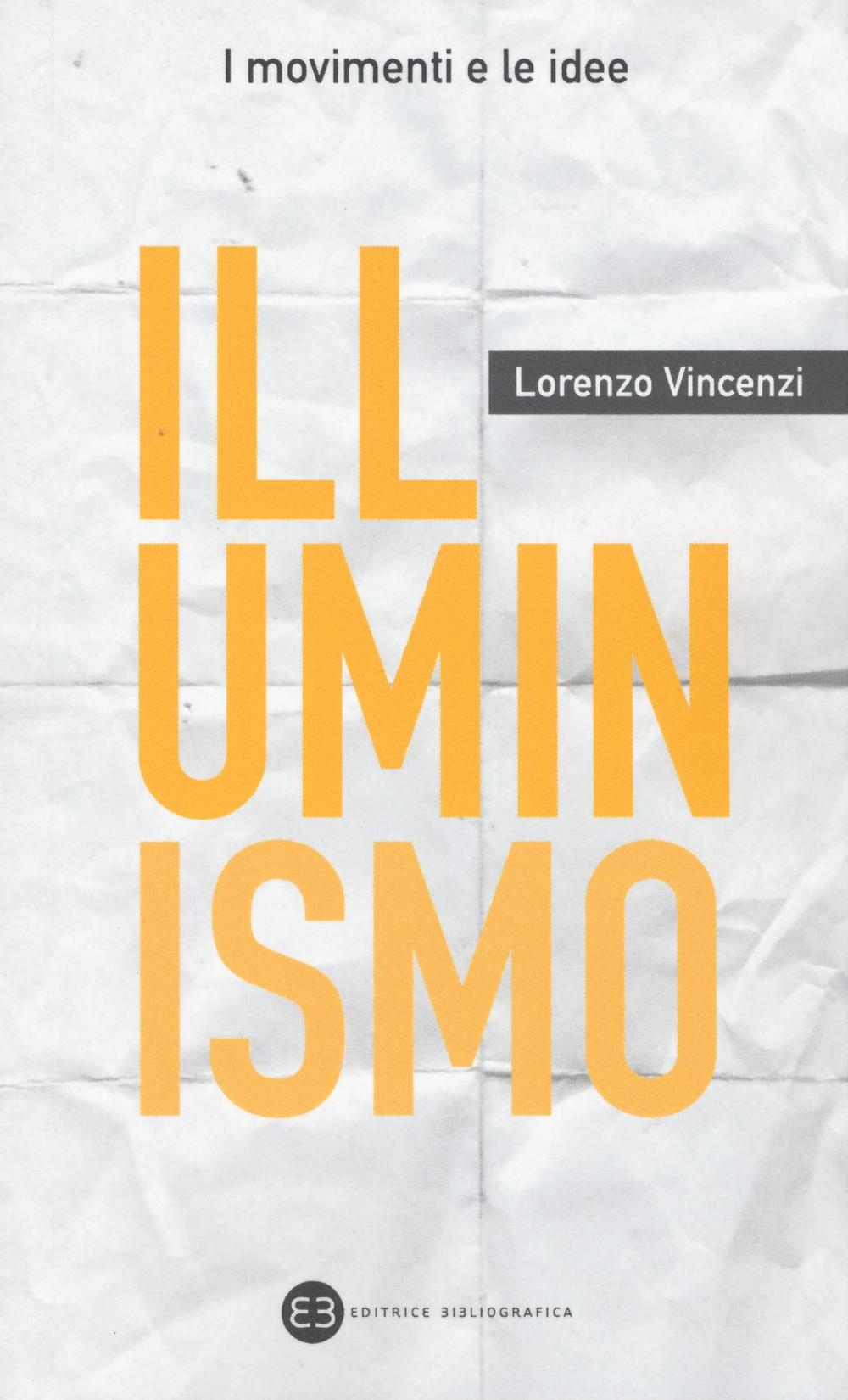 Illuminismo Scarica PDF EPUB
