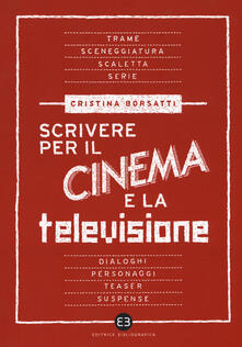 Scrivere per il cinema e la televisione.pdf