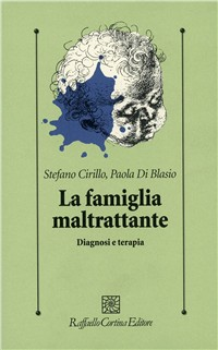 La famiglia maltrattante. Diagnosi e terapia Scarica PDF EPUB
