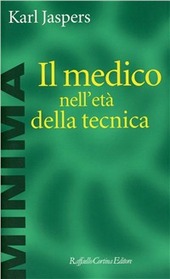 Copertina  Il medico nell'età della tecnica