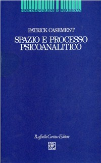 Spazio e processo psicoanalitico