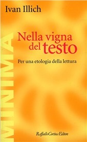 Copertina  Nella vigna del testo : per una etologia della lettura