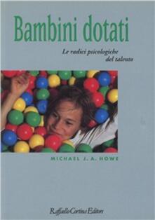 Pdf Libro Bambini Dotati Le Radici Psicologiche Del Talento Pdf Time