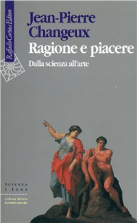 Ragione e piacere. Dalla scienza all'arte Scarica PDF EPUB
