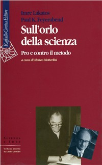 Sull'orlo della scienza. Pro e contro il metodo Scarica PDF EPUB
