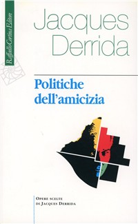 Politiche dell'amicizia Scarica PDF EPUB
