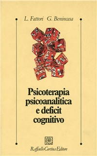 Psicoterapia psicoanalitica e deficit cognitivo Scarica PDF EPUB
