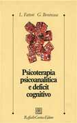 Libro Psicoterapia psicoanalitica e deficit cognitivo Lucia Fattori Giuseppe Benincasa