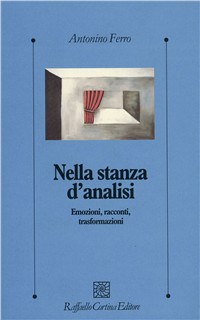 Nella stanza d'analisi. Emozioni, racconti, trasformazioni Scarica PDF EPUB
