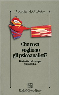 Che cosa vogliono gli psicoanalisti? Gli obiettivi della terapia psicoanalitica Scarica PDF EPUB
