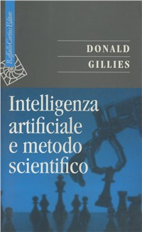 Intelligenza artificiale e metodo scientifico Scarica PDF EPUB
