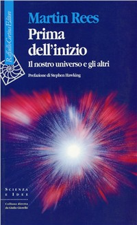 Prima dell'inizio. Il nostro universo e gli altri Scarica PDF EPUB
