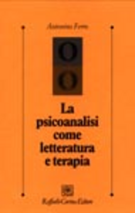 La psicoanalisi come letteratura e terapia