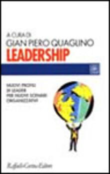Leadership. Nuovi profili di leader per nuovi scenari organizzativi.pdf