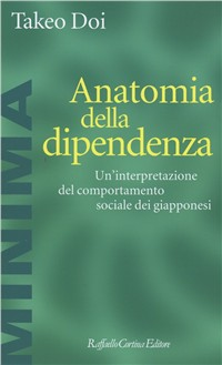 Anatomia della dipendenza