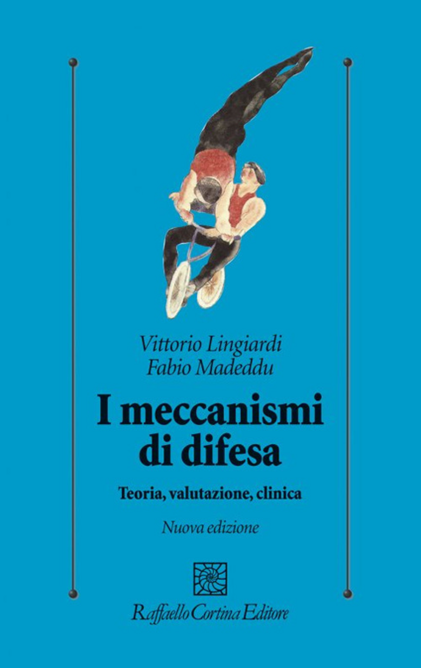 I meccanismi della difesa. Teoria, valutazione, clinica