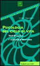 Psicologia del ciclo di vita. Modelli teorici e strategie d'intervento