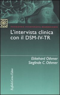 L' intervista clinica con il DSM-IV-TR