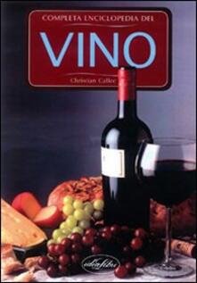 Enciclopedia completa del vino. Ediz. illustrata.pdf