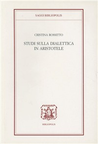 Studi sulla dialettica in Aristotele