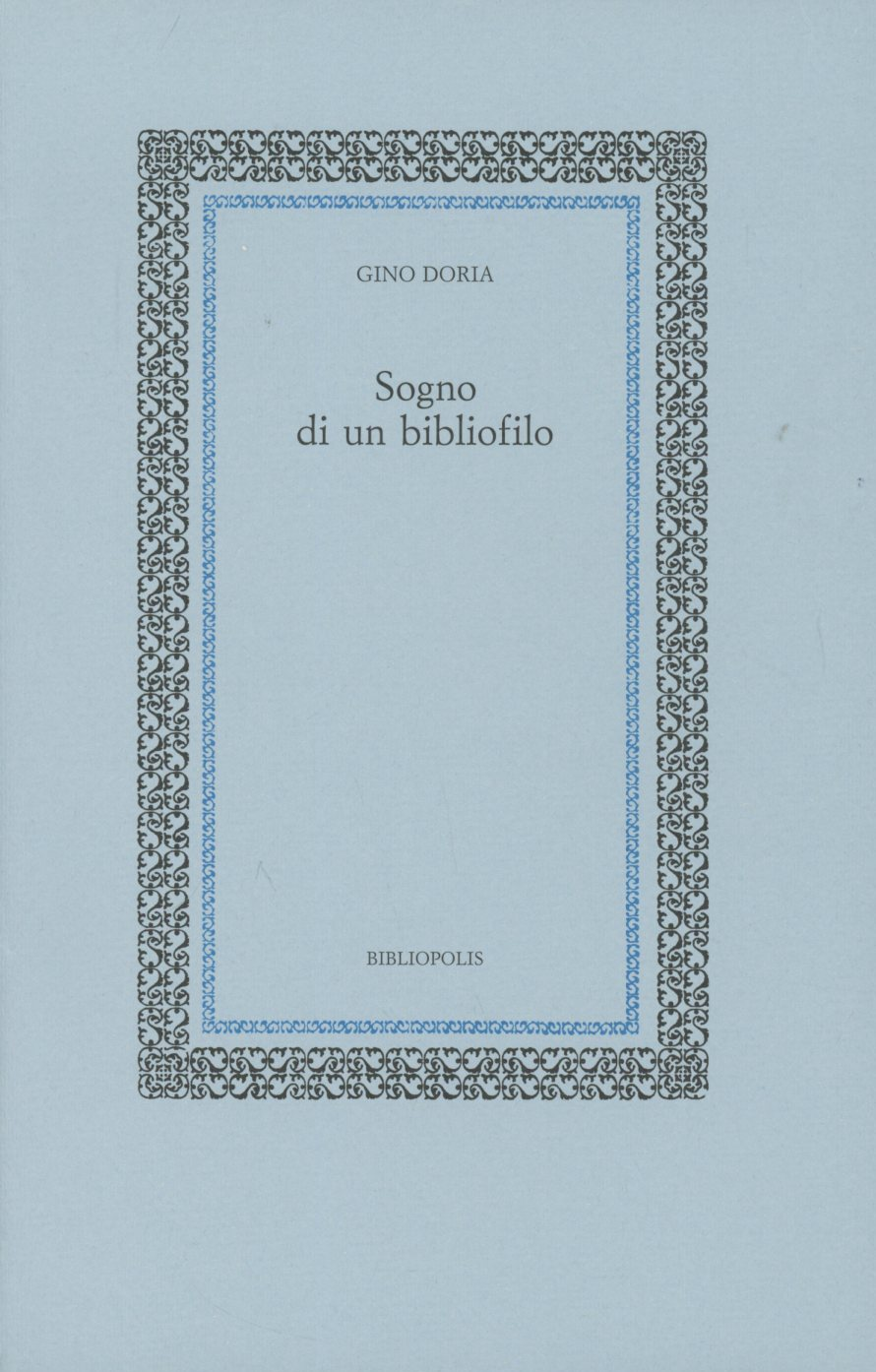 Sogno di un bibliofilo