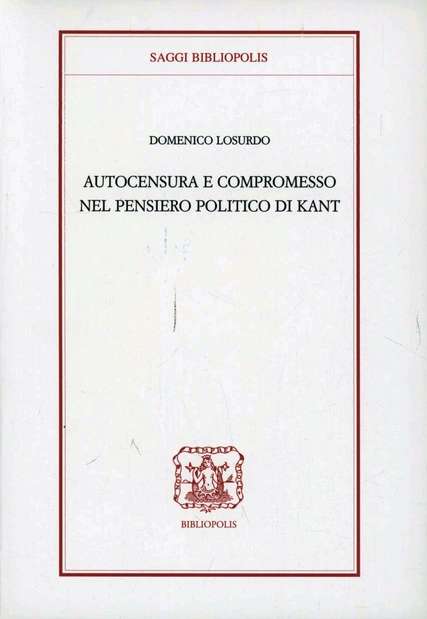 Autocensura e compromesso nel pensiero politico di Kant