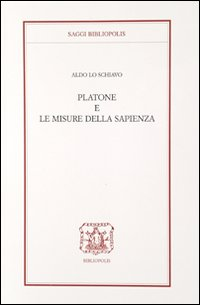 Platone e le misure della sapienza