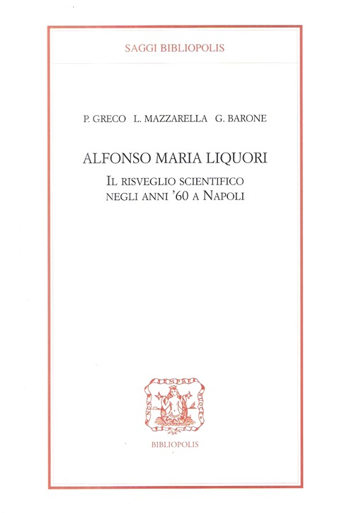 Alfonso Maria Liquori. Il risveglio scientifico negli anni '60 a Napoli