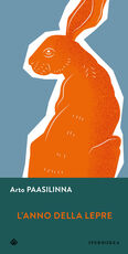 Libro L' anno della lepre Arto Paasilinna