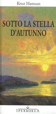 Libro Sotto la stella d'autunno Knut Hamsun