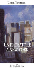 Libro Un prosatore a New York Göran Tunström
