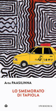 Libro Lo smemorato di Tapiola Arto Paasilinna