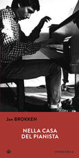 Libro Nella casa del pianista Jan Brokken