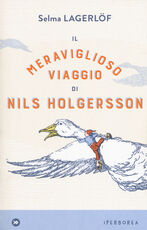 Libro Il meraviglioso viaggio di Nils Holgersson Selma Lagerlöf