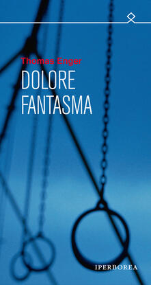 Thomas Enger - Dolore Fantasma (2012)
